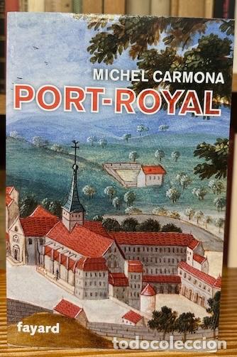 Libros: PORT-ROYAL - CARMONA, Michel - Foto 1