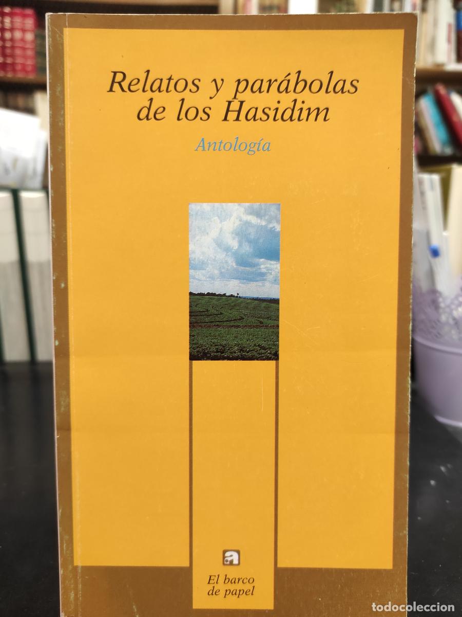 Libros: RELATOS Y PAR&Aacute;BOLAS DE LOS HASIDIM - - Foto 1