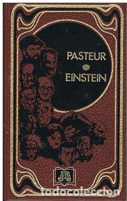Libros: Pasteur , Einstein - Varios Autores - Foto 1