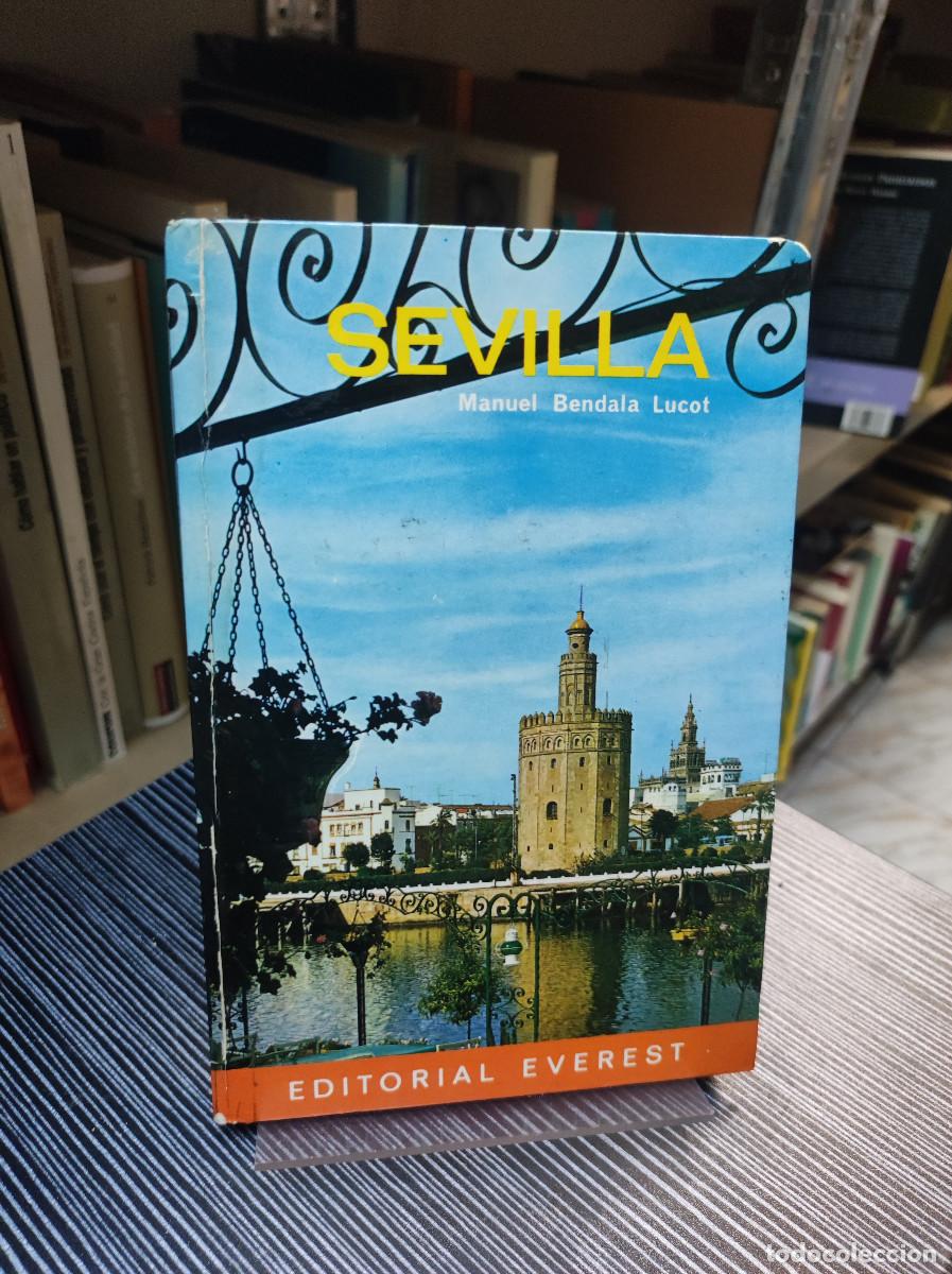 Libros: SEVILLA - MANUEL BENDALA LUCOT - GUIAS EVEREST - Foto 1