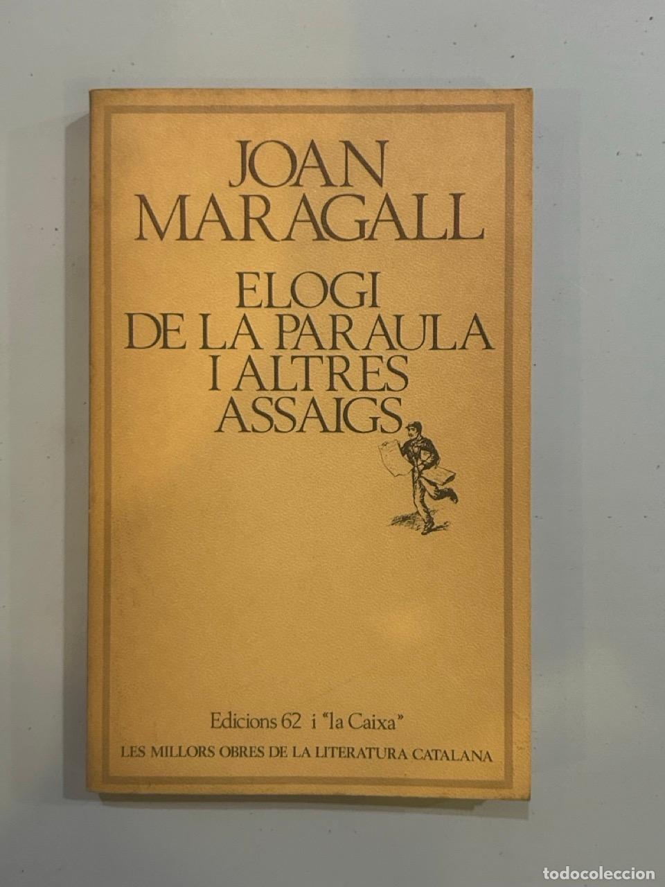 Libros: Joan Maragall - Elogi de la paraula i altres assaigs - Foto 1