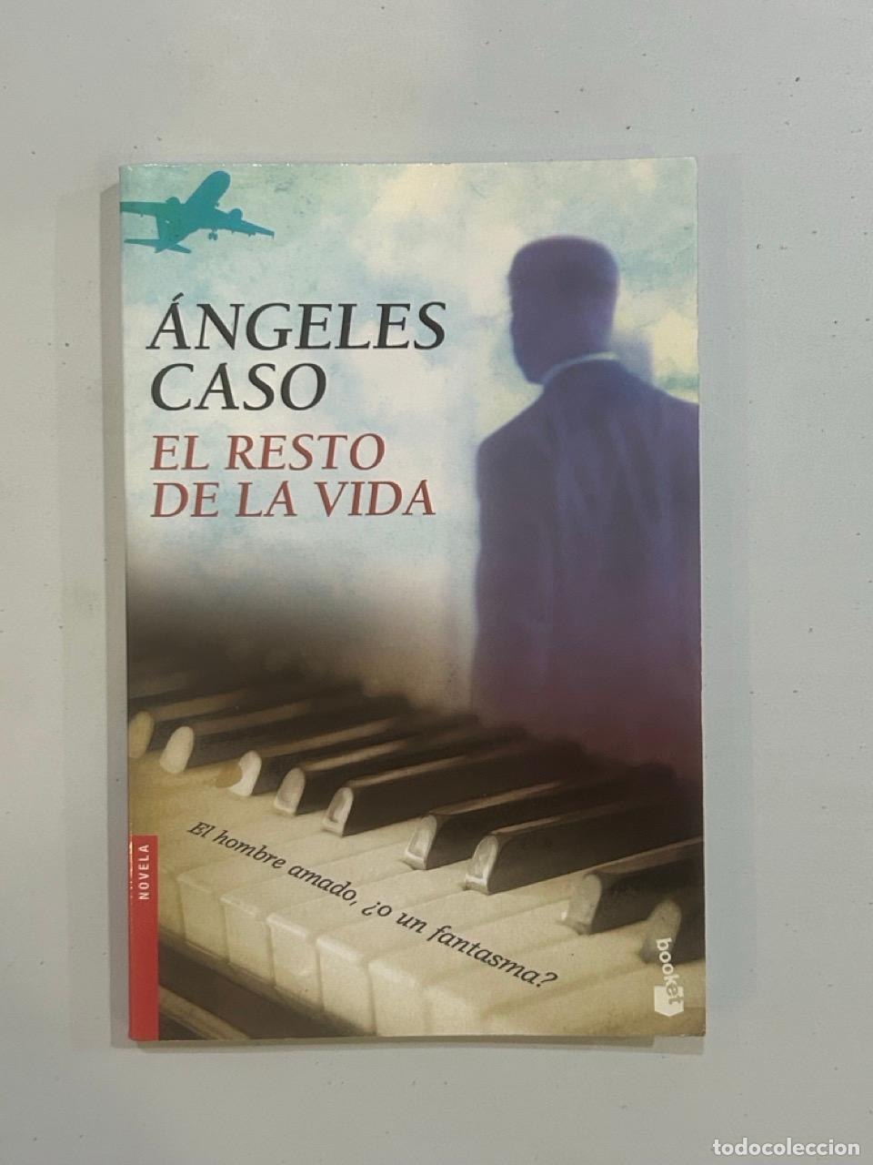 Libros: &Aacute;ngeles Caso - El resto de la vida - Foto 1