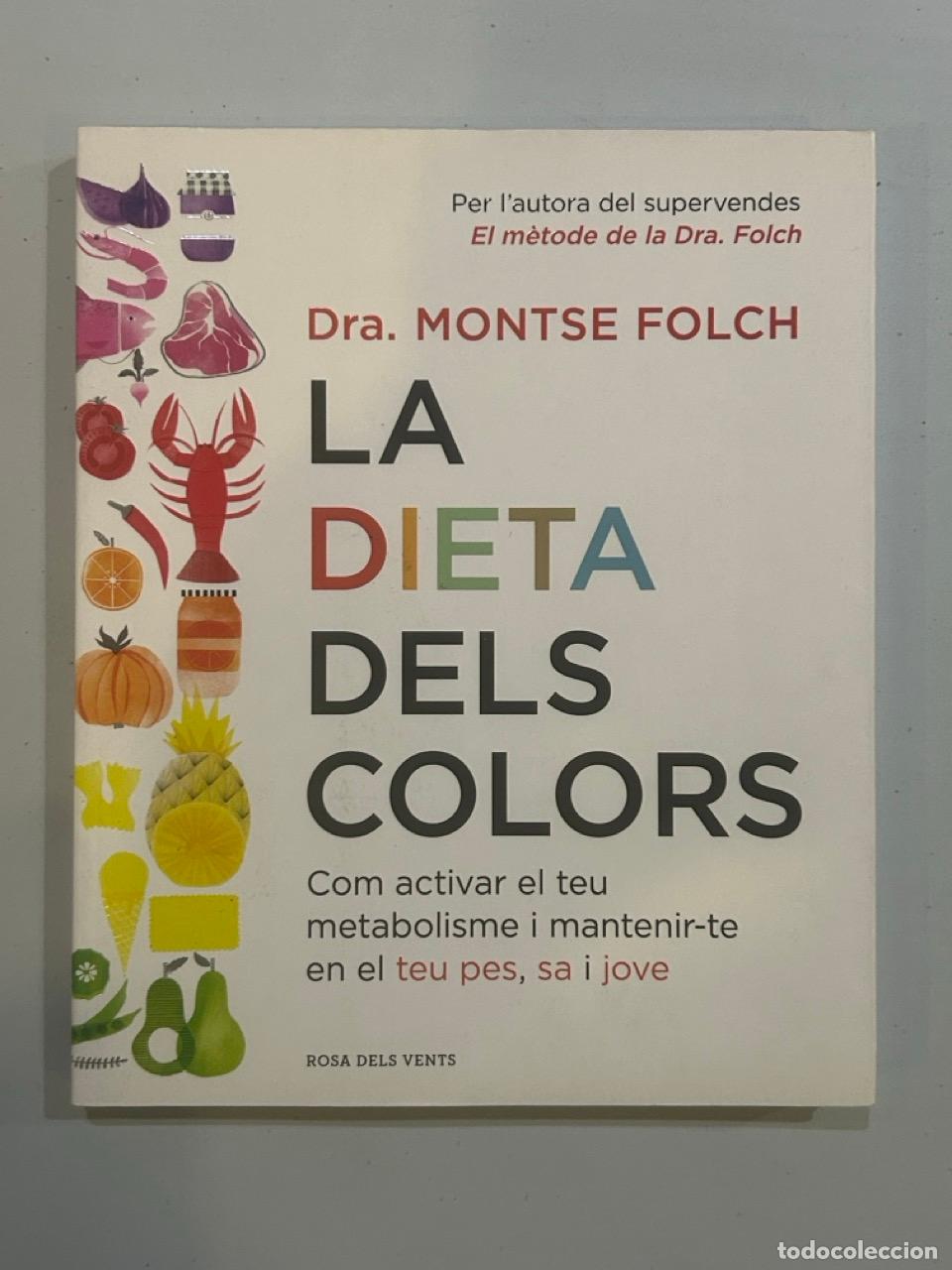 Libros: Montse Folch - La dieta dels colors - Foto 1