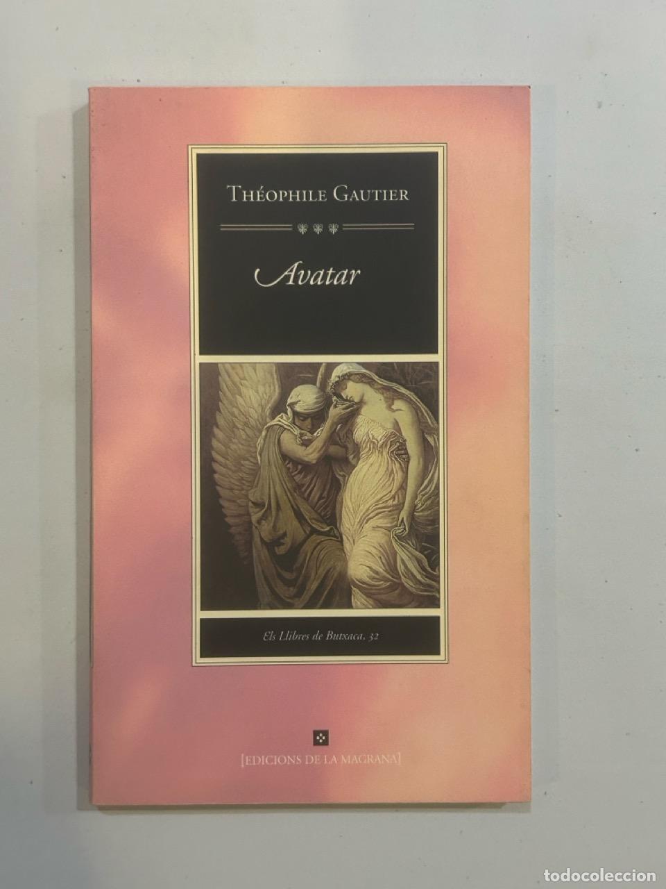 Libros: Th&eacute;ophile Gautier - Avatar - Foto 1