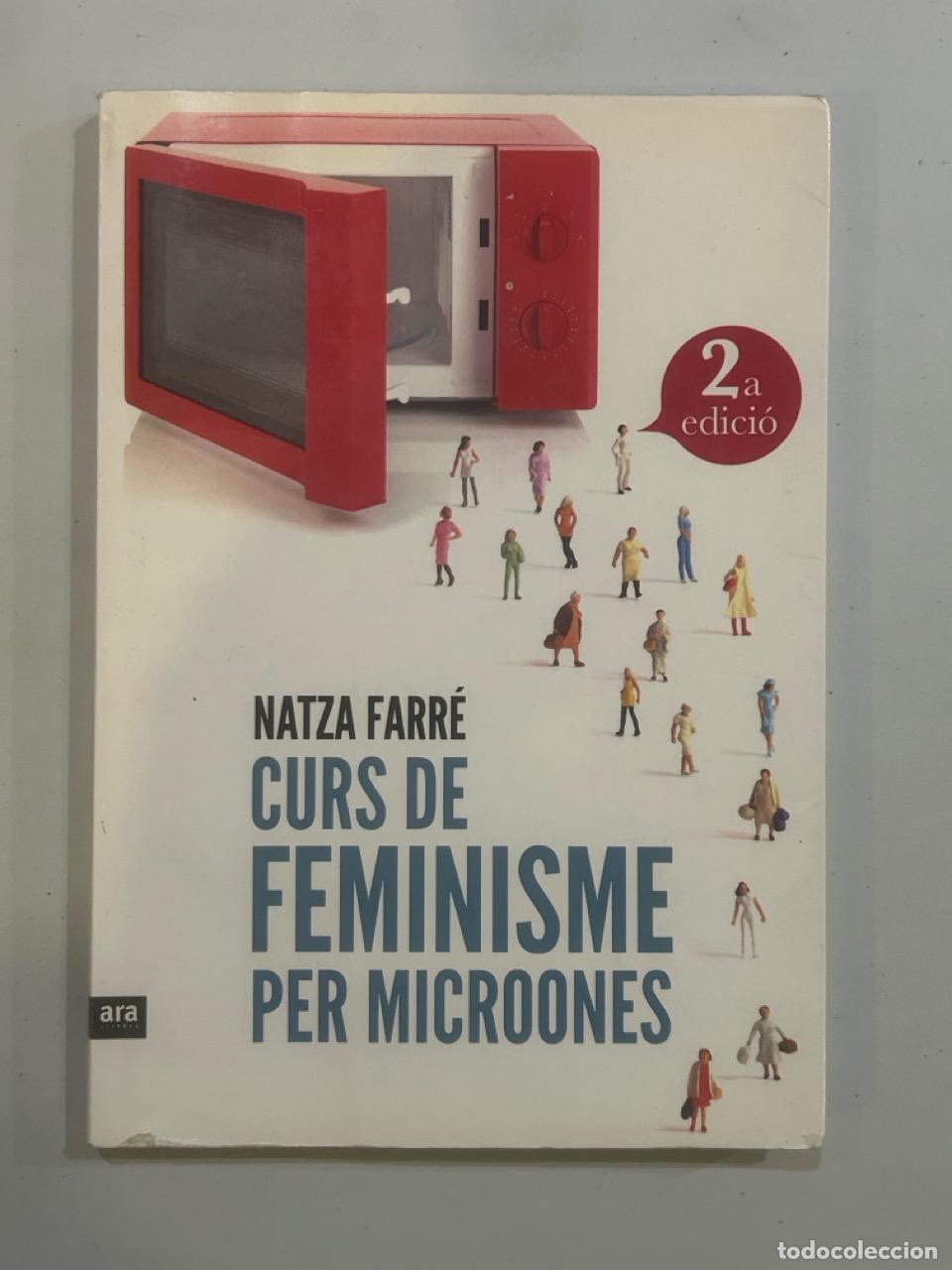 Libros: Natza Farr&eacute; - Curs de feminisme per microones - Foto 1