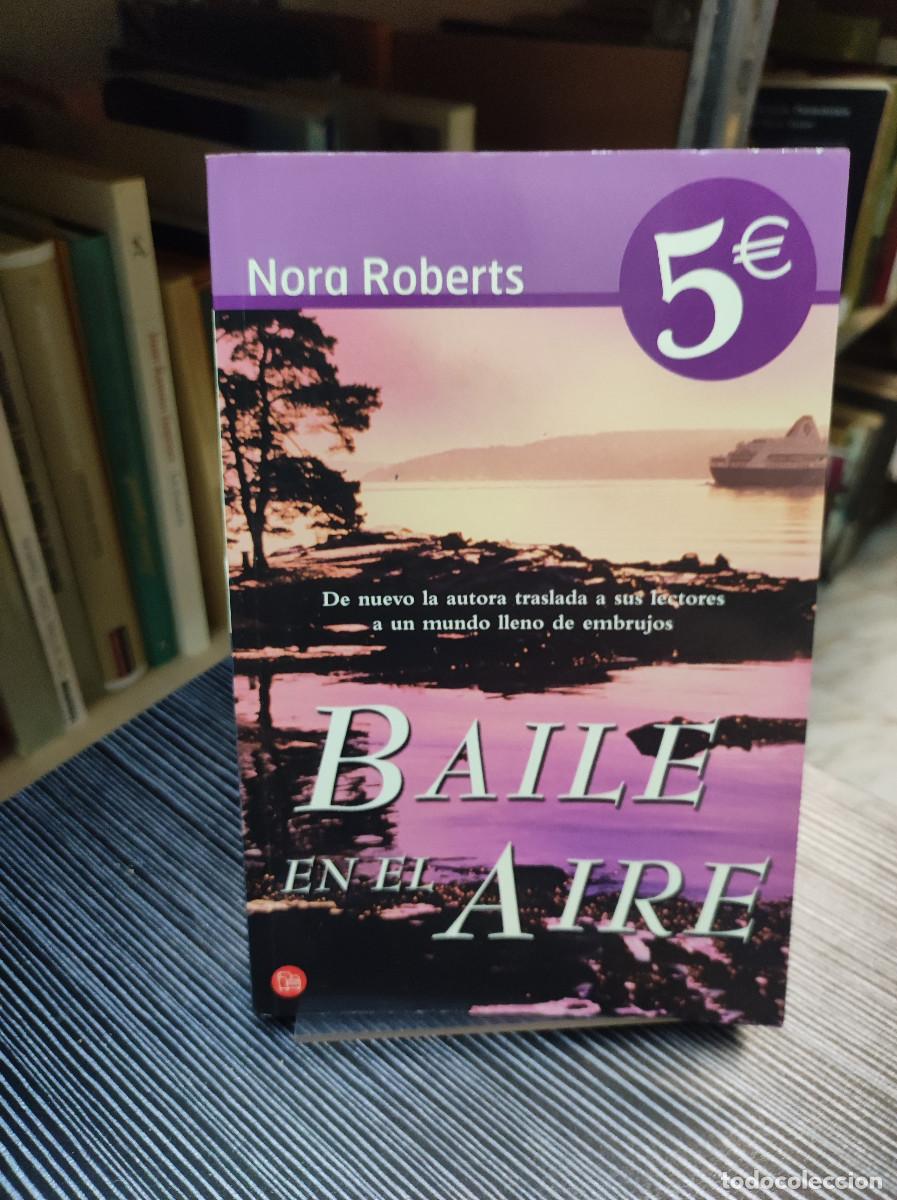 Libros: BAILE EN EL AIRE NORA ROBERTS - Foto 1