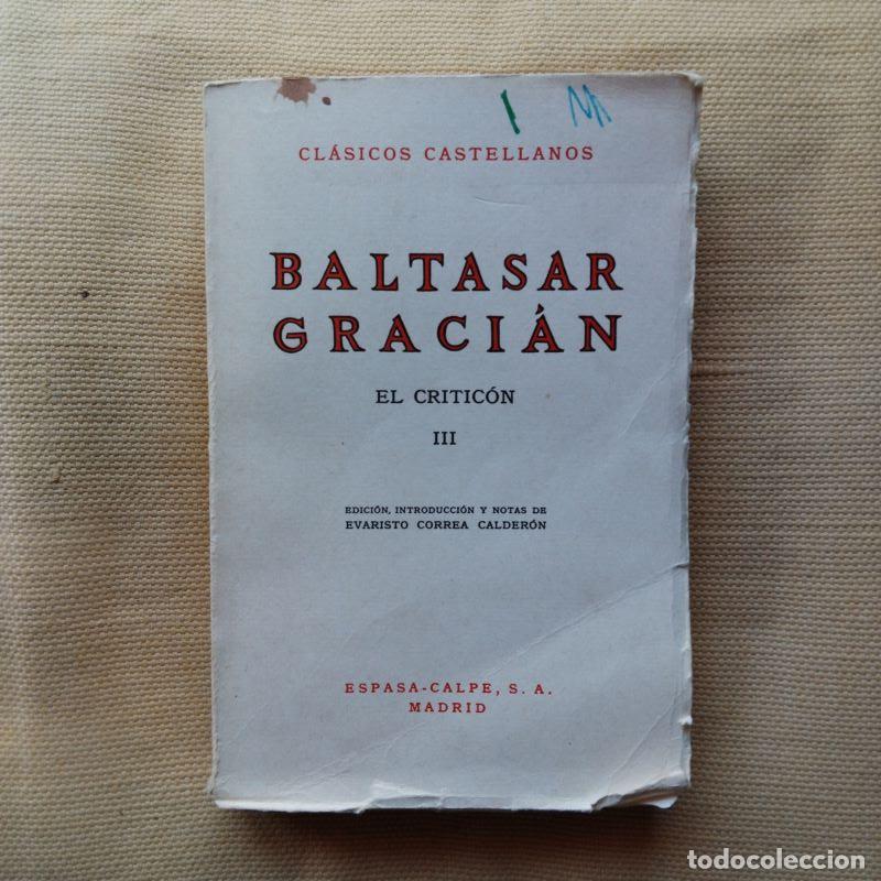 Libros: El Critic&oacute;n, tomo III - Baltasar Graci&aacute;n - Foto 1