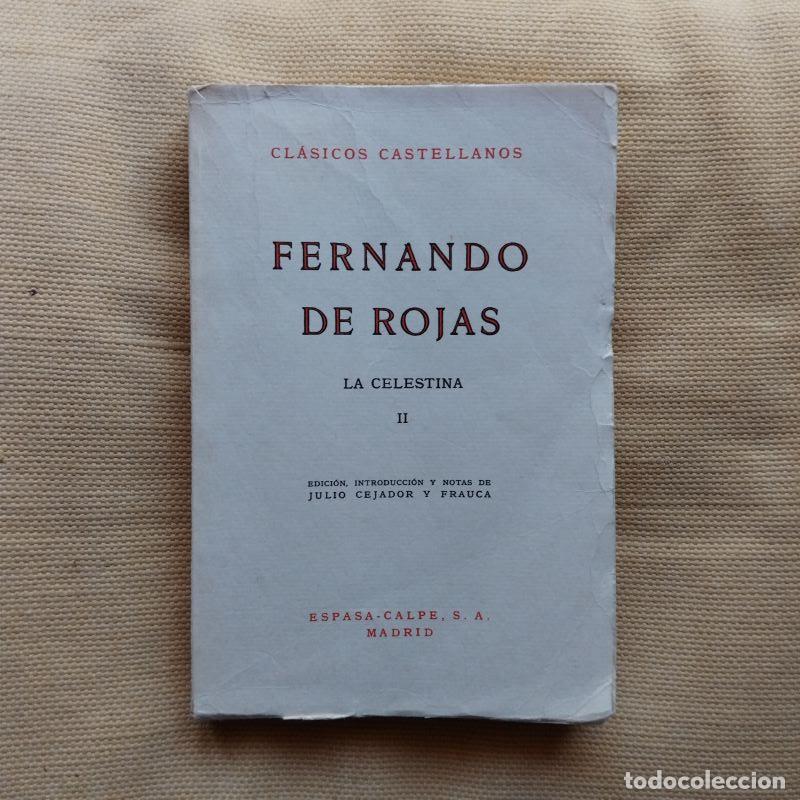 Libros: La Celestina, tomo II - Fernando de Rojas - Foto 1