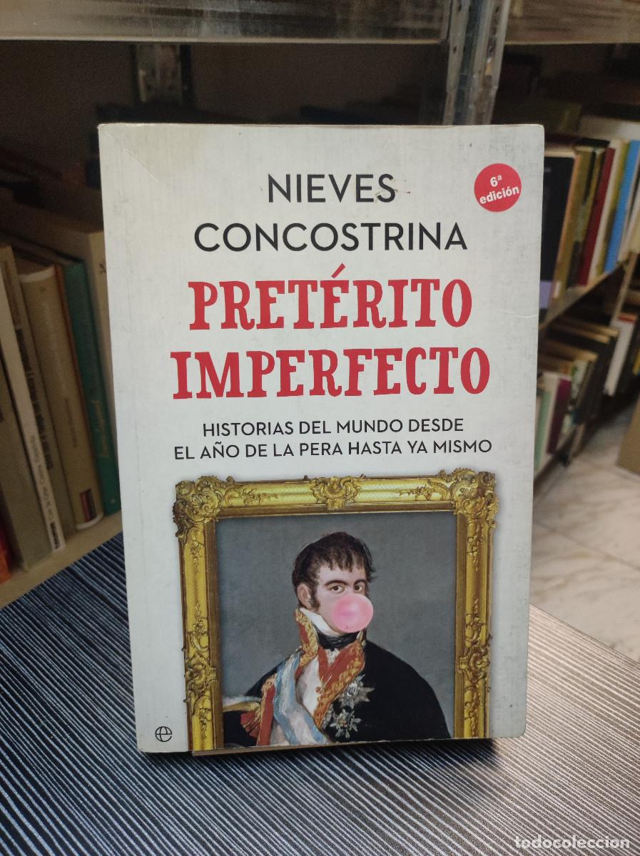 Libros: PRET&Eacute;RITO IMPERFECTO. Nieves Concostrina ( LA ESFERA ) - Foto 1