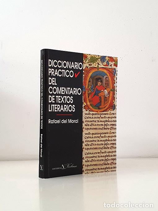 Libros: Diccionario pr&aacute;ctico del comentario de textos literarios - MORAL, Rafael - Foto 1