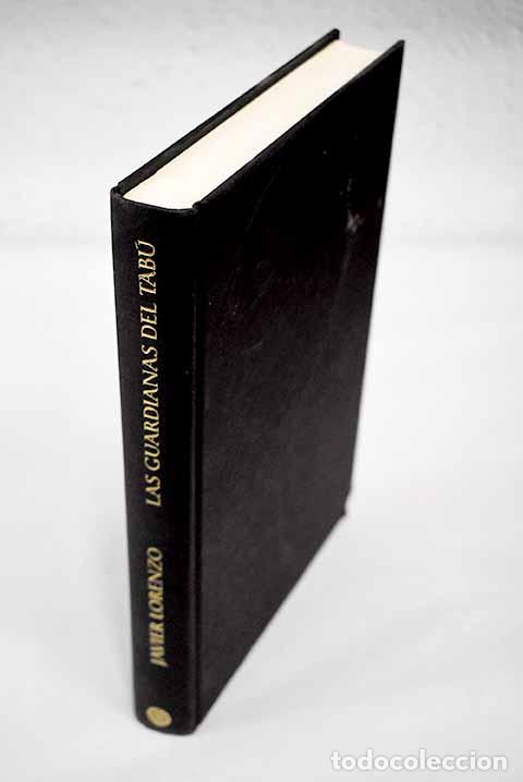 Libros: Las guardianas del tab&uacute;.- Lorenzo, Javier - Foto 1
