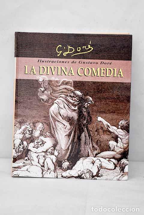 Libros: La divina comedia, Dante Alighieri.- Dor&eacute;, Gustave - Foto 1