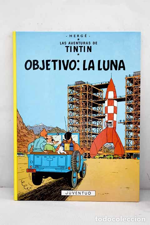 Libros: Objetivo: La luna: Herg&eacute;.- Herg&eacute; - Foto 1