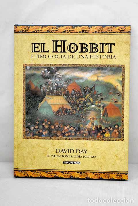 Libros: El hobbit: etimolog&iacute;a de una historia.- Day, David - Foto 1