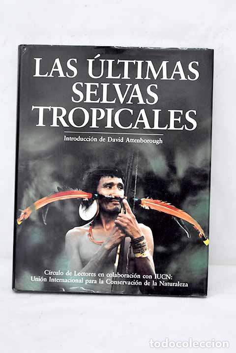 Libros: Las ultimas selvas tropicales.- Collins, Mark - Foto 1