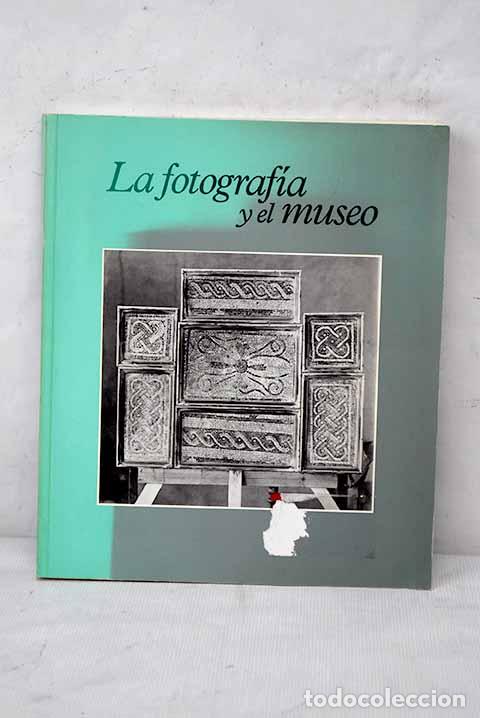 Libros: La fotograf&iacute;a y el museo - Foto 1