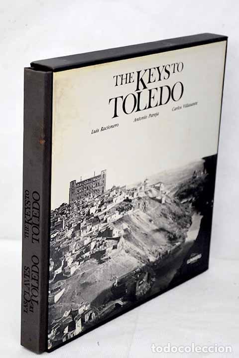 Libros: Las claves de Toledo.- Racionero, Luis - Foto 1