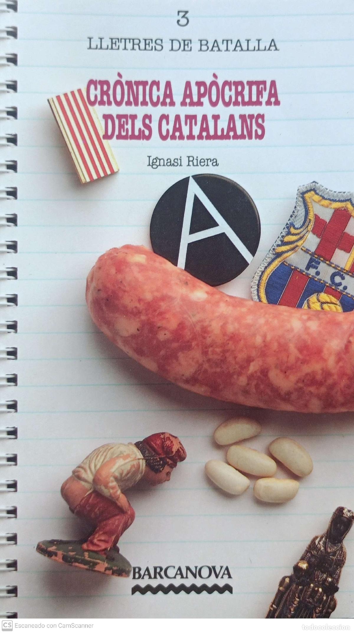 Libros: Cr&ograve;nica ap&ograve;crifa del catalans - Ignasi Riera - Foto 1