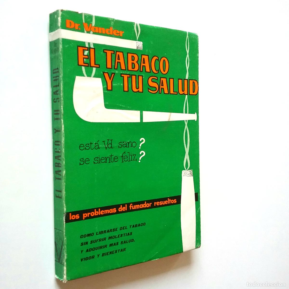 Libros: Dr. A. Vander - El tabaco y tu salud - Foto 1
