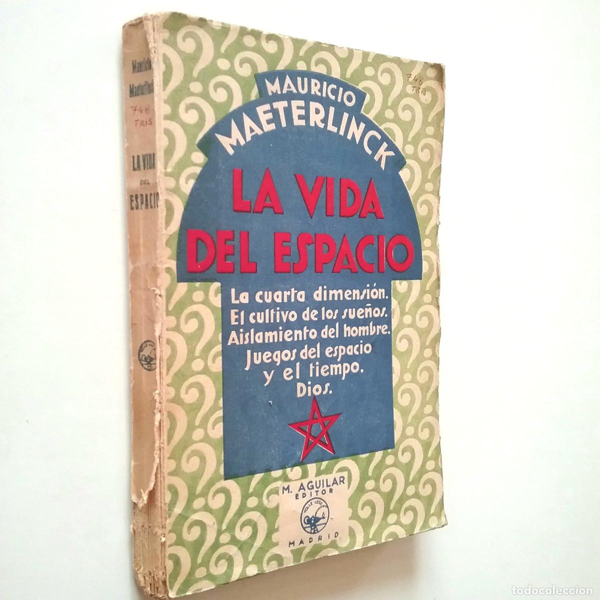 Libros: Maurice Maeterlinck - La vida del espacio - Foto 1