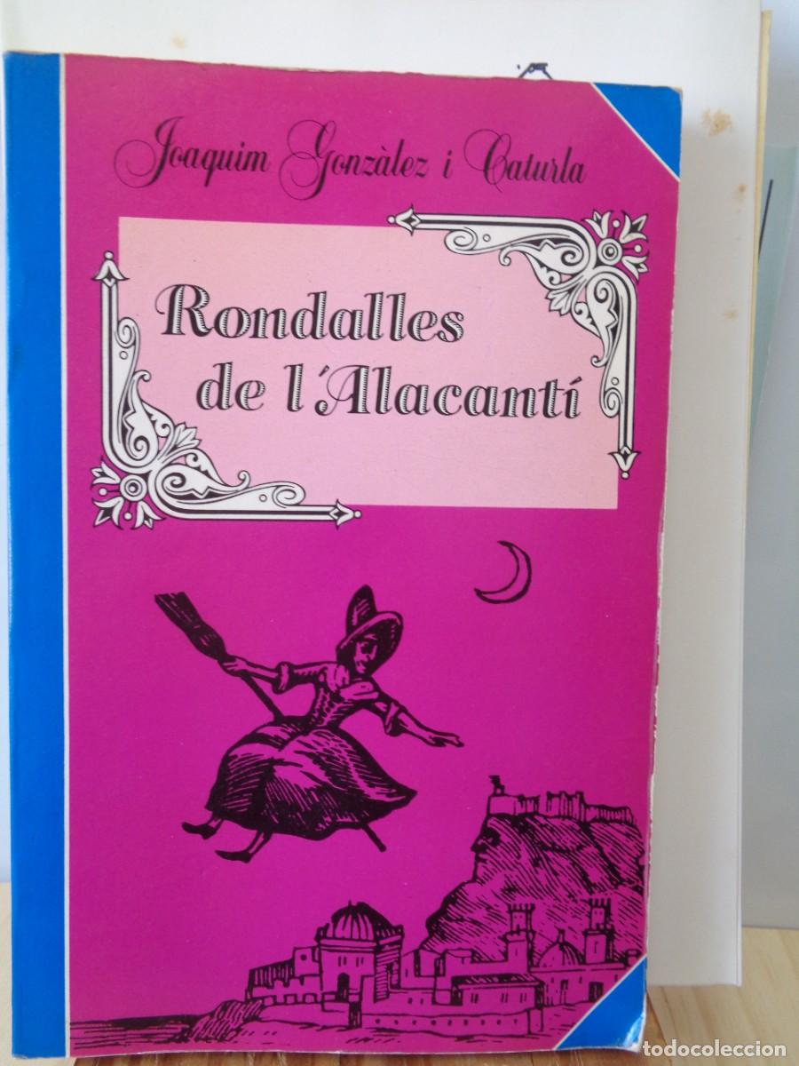 Libros: &iexcl;&iexcl; OFERTA LOTE.: CONTES POPULARS,RONDALLES, CONTALLES d. L'Alacanti... !! C-24.