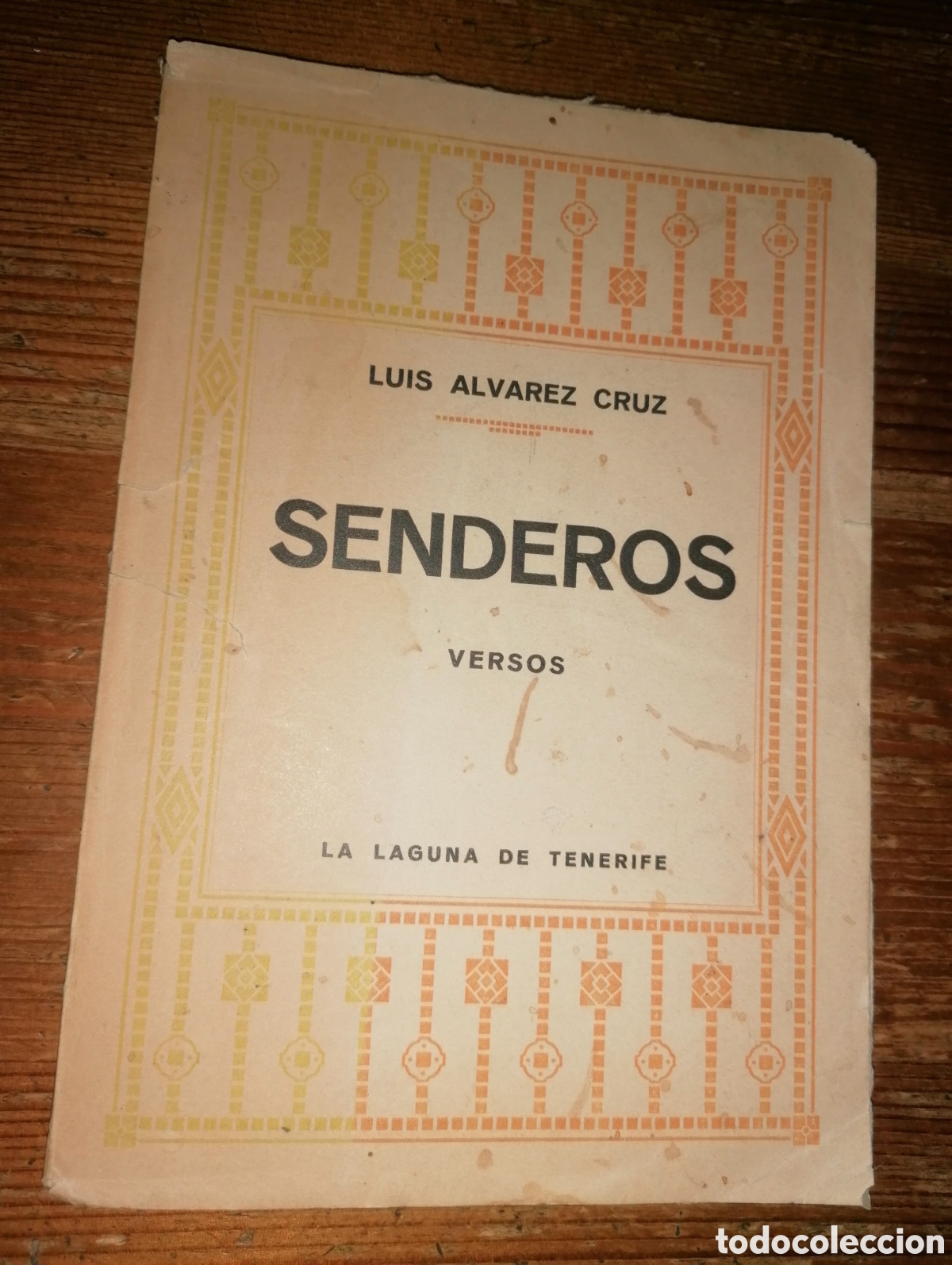Libros: SENDEROS - Versos - Luis Alvarez Cruz - Foto 1
