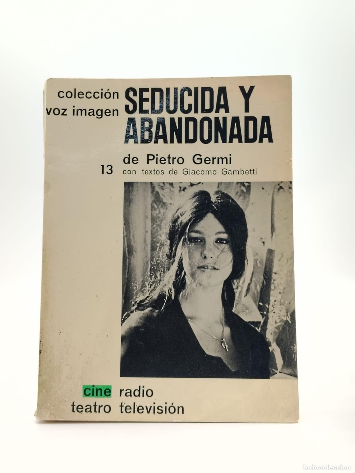 Libros: GERMI, Pietro. - Seducida y abandonada. - Foto 1