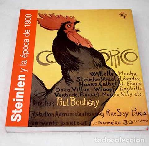 Libros: Steinlen i l epoca del 1900: [exposici&oacute; al Museu Picasso, Barcelona