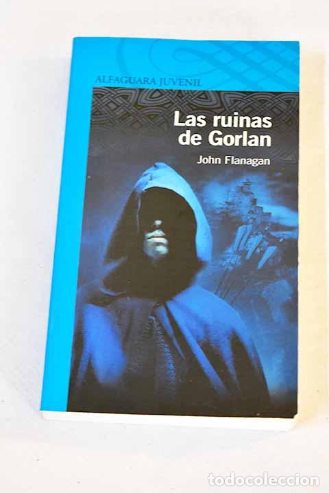 Libros: Las ruinas de Gorlan.- Flanagan, John - Foto 1