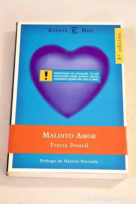 Libros: Maldito amor: Doueil, Teresa.- Doueil, Teresa - Foto 1