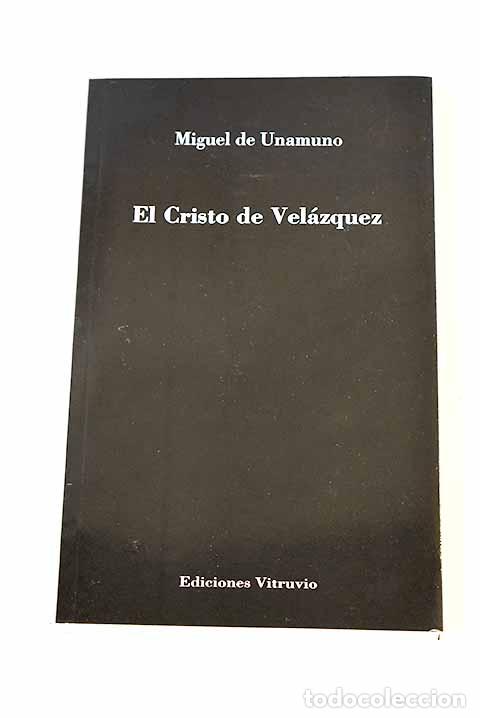 Libros: El Cristo de Vel&aacute;zquez.- Unamuno, Miguel de - Foto 1