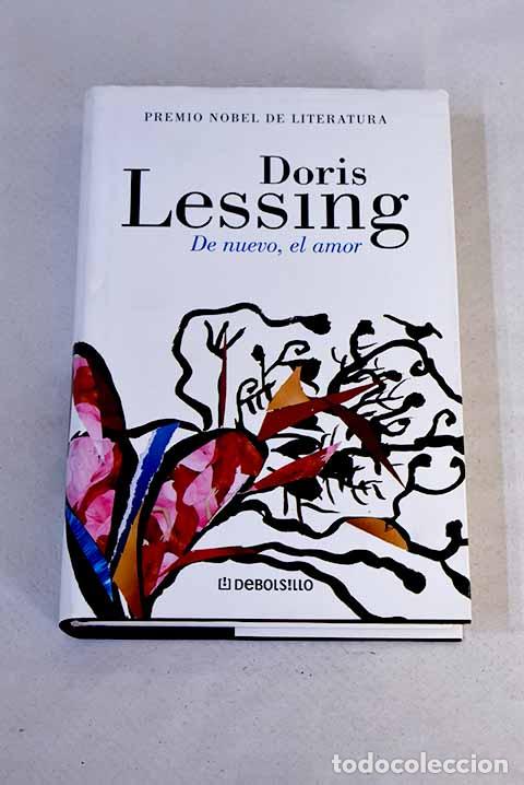 Libros: De nuevo, el amor: Lessing, Doris.- Lessing, Doris - Foto 1