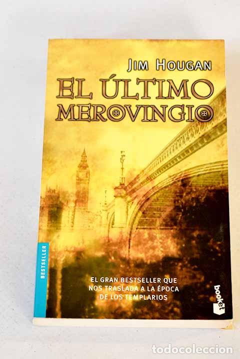 Libros: El &uacute;ltimo merovingio.- Hougan, Jim - Foto 1