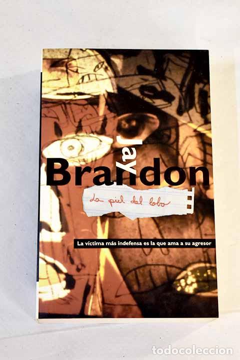 Libros: La piel del lobo: Brandon, Jay.- Brandon, Jay - Foto 1