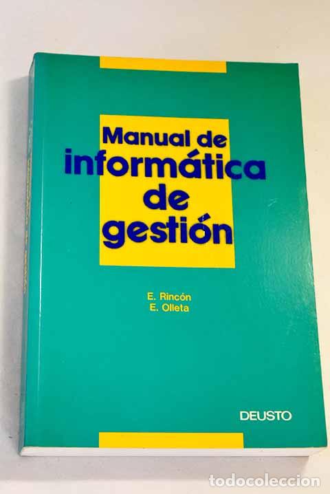 Libros: Manual de inform&aacute;tica de gesti&oacute;n.- Rinc&oacute;n, Emilio - Foto 1