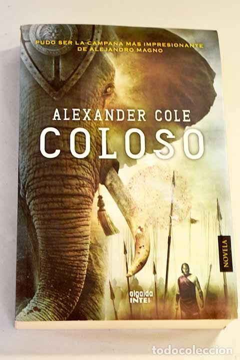 Libros: Coloso: Cole, Alexander.- Cole, Alexander - Foto 1