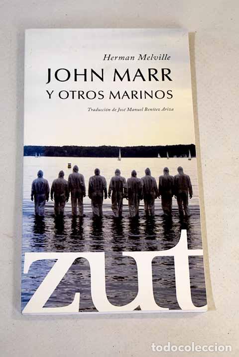 Libros: John Marr y otros marinos.- Melville, Herman - Foto 1