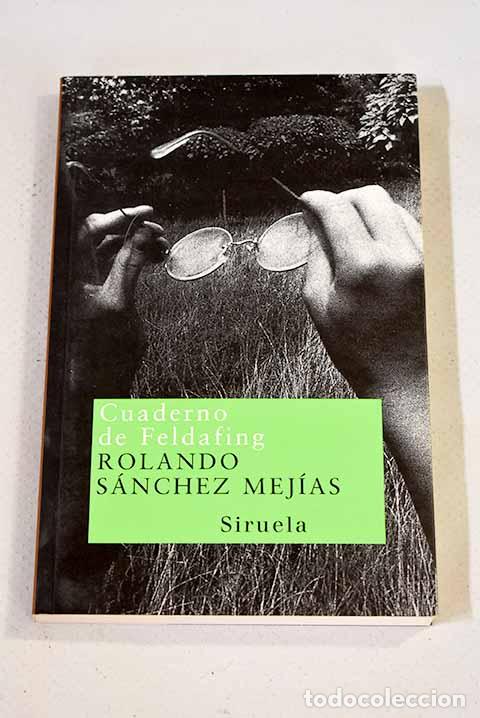 Libros: Cuaderno de Feldafing.- S&aacute;nchez Mej&iacute;as, Rolando - Foto 1