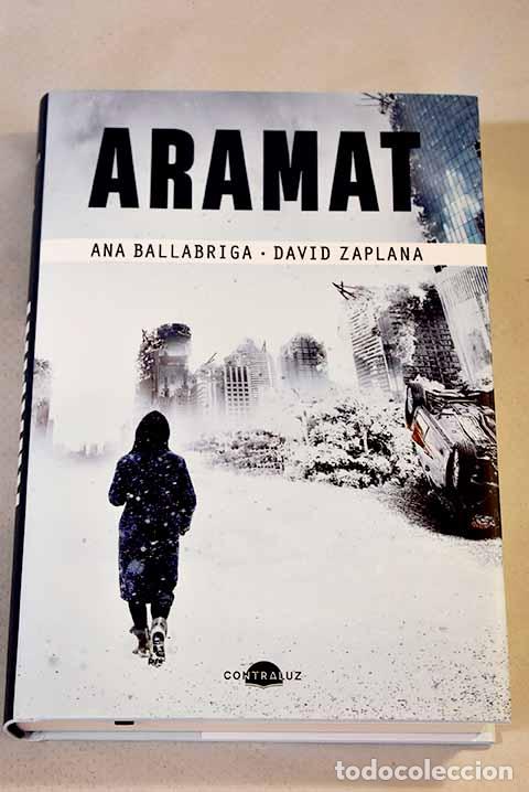 Libri di seconda mano: Aramat: Ballabriga, Ana; Zaplana, David.- Ballabriga, Ana; Zaplana, David
