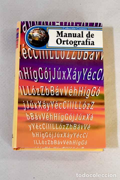 Libros: Manual de ortograf&iacute;a.- Llorens, M. J. - Foto 1
