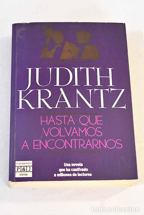 Libros: Hasta que volvamos a encontrarnos.- Krantz, Judith - Foto 1