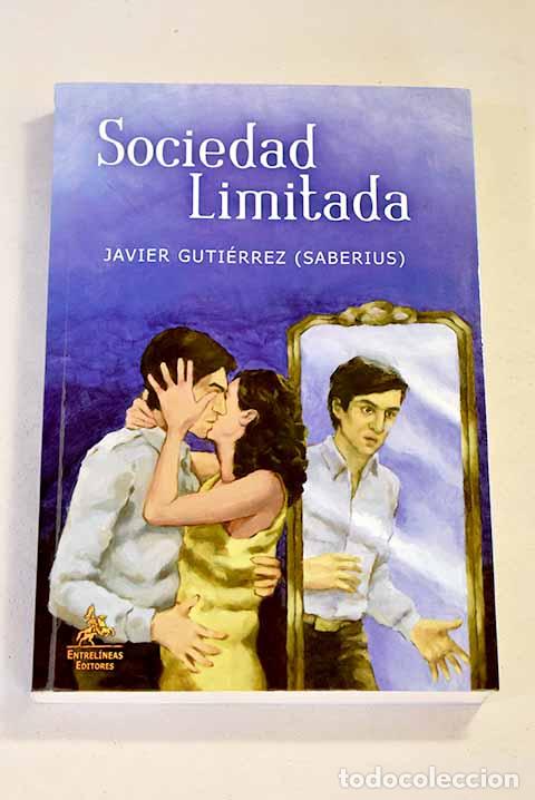 Libros: Sociedad limitada: Guti&eacute;rrez, Javier.- Guti&eacute;rrez, Javier - Foto 1