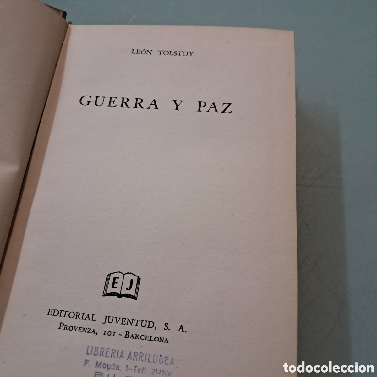 Libros: Le&oacute;n Tolstoy, Guerra y paz , Juventud - Foto 2