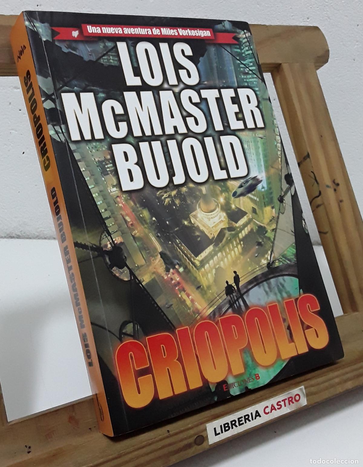 Libros: Criopolis - Lois McMaster Bujold - Foto 1