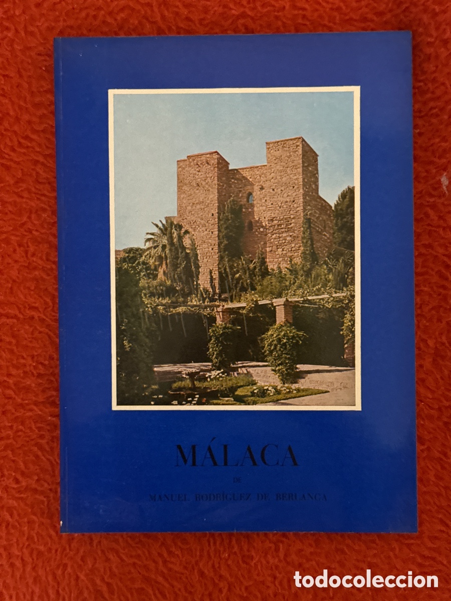 Libros: M&aacute;laga. Manuel Rodr&iacute;guez de Berganza. - Foto 1