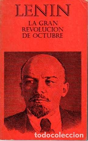 Libros: LA GRAN REVOLUCI&Oacute;N DE OCTUBRE. - LENIN. - Foto 1