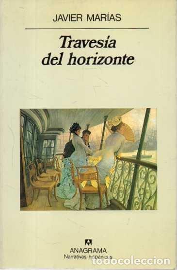 Libros: TRAVES&Iacute;A DEL HORIZONTE. - MAR&Iacute;AS, Javier. - Foto 1