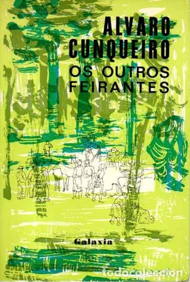 Libros: OS OUTROS FEIRANTES. - CUNQUEIRO, Alvaro. - Foto 1
