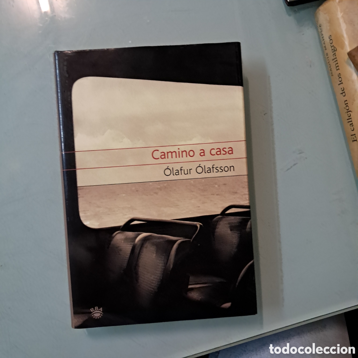 Libros: Olafur Olafsson, Camino a casa , RBA - Foto 1