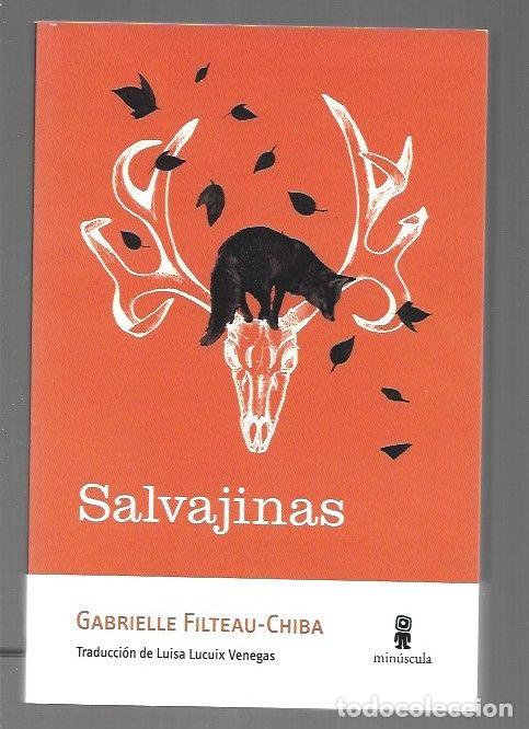 Libros: SALVAJINAS - FILTEAU-CHIBA, GABRIELLE - Foto 1